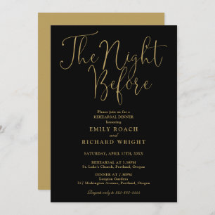 The Night Before Rehearsal Dinner Black And Gold Invitation