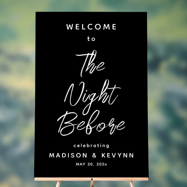The Night Before Rehearsal Dinner Black Welcome Acrylic Sign (Neutral)