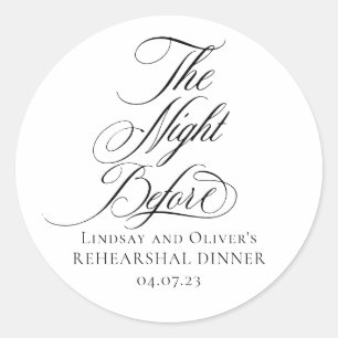The Night Before Rehearsal Dinner Classic Round Sticker