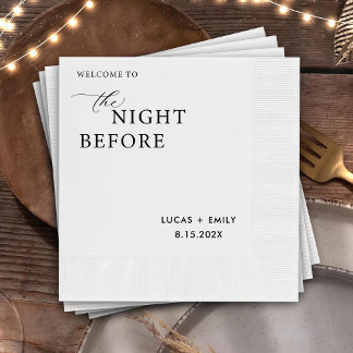 The Night Before Rehearsal Dinner Custom Napkin