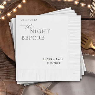 The Night Before Rehearsal Dinner Custom Napkin