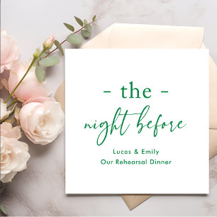 The Night Before Rehearsal Dinner Custom Napkin