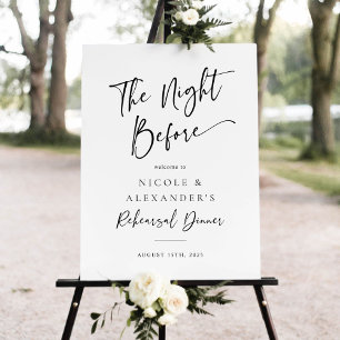 The Night Before Rehearsal Dinner Welcome Sign