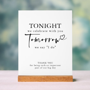 The Night Before Rehearsal Dinner White Modern Acrylic Sign