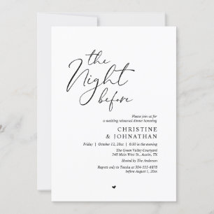 The Night Before Romantic Wedding Rehearsal Dinner Invitation