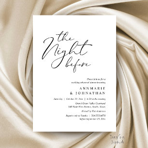 The Night Before Romantic Wedding Rehearsal Dinner Invitation