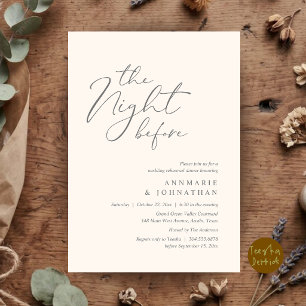 The Night Before Romantic Wedding Rehearsal Dinner Invitation