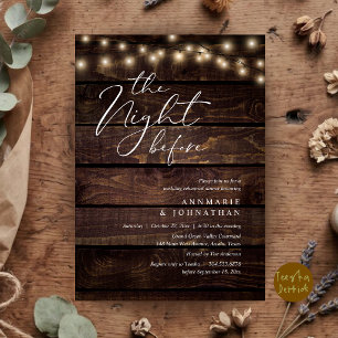 The Night Before Romantic Wedding Rehearsal Dinner Invitation