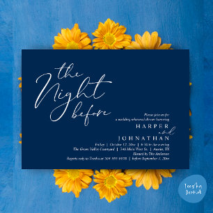 The Night Before Romantic Wedding Rehearsal Dinner Invitation