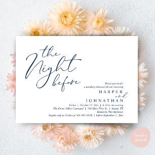 The Night Before Romantic Wedding Rehearsal Dinner Invitation
