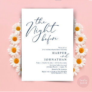 The Night Before Romantic Wedding Rehearsal Dinner Invitation