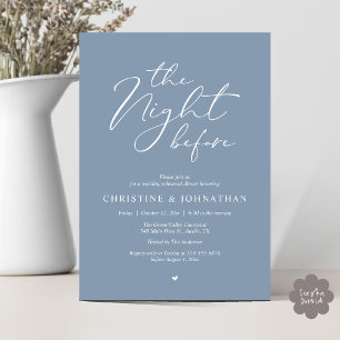 The Night Before Romantic Wedding Rehearsal Dinner Invitation