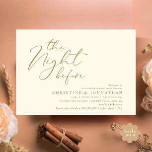 The Night Before Romantic Wedding Rehearsal Dinner Invitation