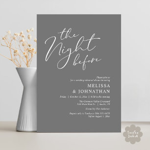 The Night Before Romantic Wedding Rehearsal Dinner Invitation