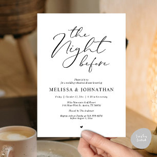 The Night Before Romantic Wedding Rehearsal Dinner Invitation