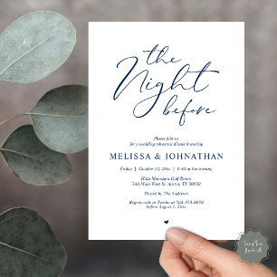 The Night Before Romantic Wedding Rehearsal Dinner Invitation