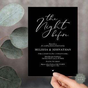 The Night Before Romantic Wedding Rehearsal Dinner Invitation