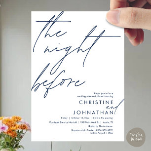 The Night Before Romantic Wedding Rehearsal Dinner Invitation