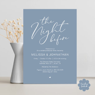 The Night Before Romantic Wedding Rehearsal Party Invitation