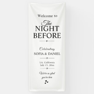 The Night Before Sign, Rehearsal Dinner Wedding B Banner