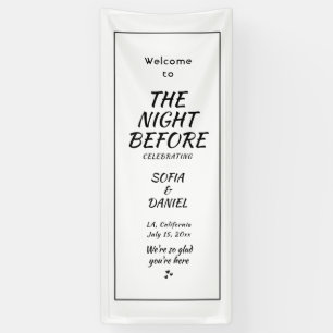 The Night Before Sign, Rehearsal Dinner Wedding B Banner