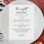 The night before. Simple wedding rehearsal dinner  Menu<br><div class="desc">"The night before" Black and white simple minimalist wedding rehearsal dinner menu. Please contact me if you need additional items.</div>