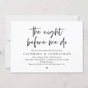 The night before we do, Wedding Rehearsal Dinner Invitation