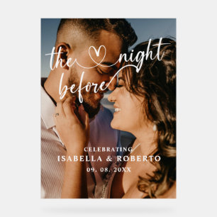 The Night Before Wedding Dinner Sign