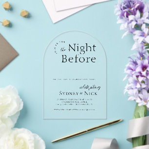 The Night Before   Wedding Rehearsal Dinner Acrylic Invitations