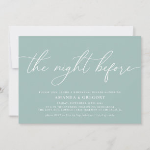 The Night Before Wedding Rehearsal Dinner Invitation