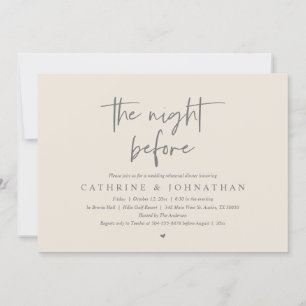 The night before, Wedding Rehearsal Dinner Invitation