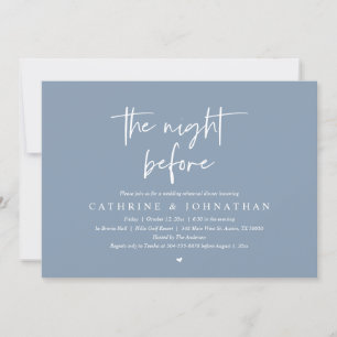 The night before, Wedding Rehearsal Dinner Invitation