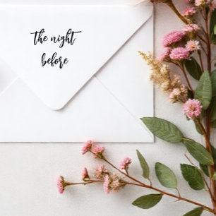 The Night Before Wedding Rehearsal Dinner Self-inking Stamp