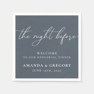 The Night Before Wedding Rehearsal Dinner Welcome Napkin