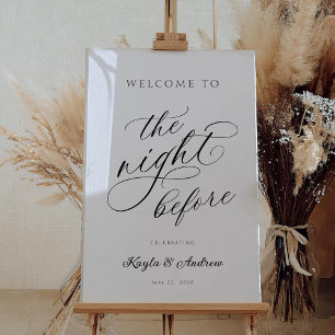 The Night Before Wedding Rehearsal Welcome Acrylic Sign