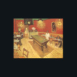 The Night CAfe ~ Vincent van Gogh Canvas Print<br><div class="desc">The Night Cafe by Vincent van Gogh features a billiard table</div>