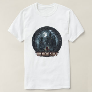 The Night Shift Dark Gothic Castle & Full Moon T-S T-Shirt