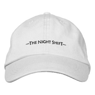 "The Night Shift" Embroidered Hat