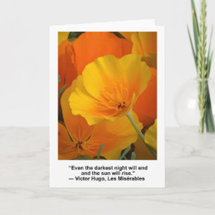 The ... night will end, Victor Hugo quote, Poppies Card