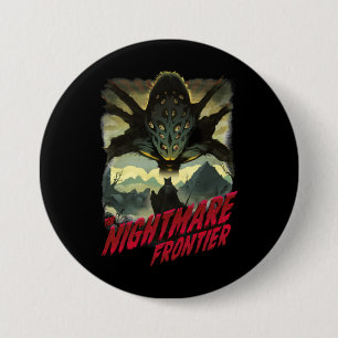 THE NIGHTMARE FRONTIER 7.5 CM ROUND BADGE