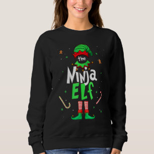 The Ninja Elf Xmas Matching Christmas For Family Sweatshirt