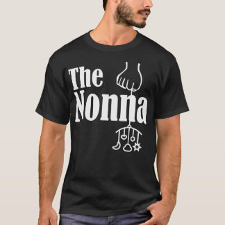 The Nonna Italian Grandma Funny Grandmother T-Shirt