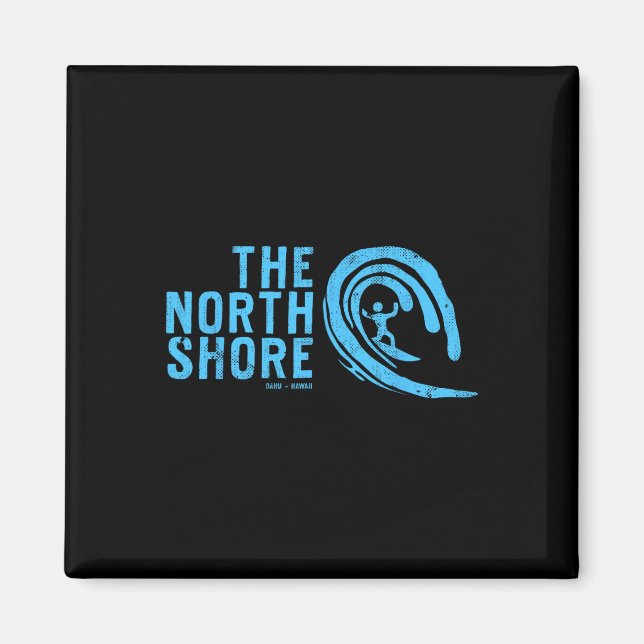The North Shore Oahu Hawaii  Magnet (Front)