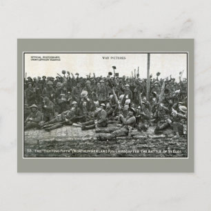 The Northumberland fusiliers after the battle Postcard