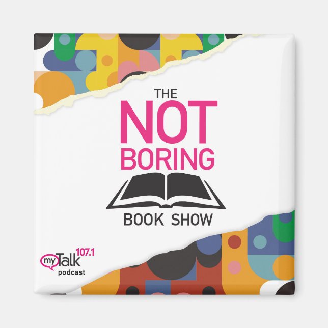 The Not Boring Book Show Magnet (Front)