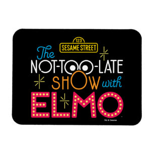 The Not-Too-Late Show with Elmo Magnet