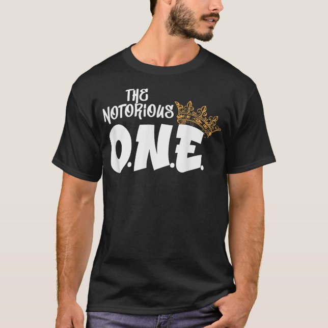 The Notorious ONE First Birthday Hip Hop Outfit Bo T-Shirt (Front)