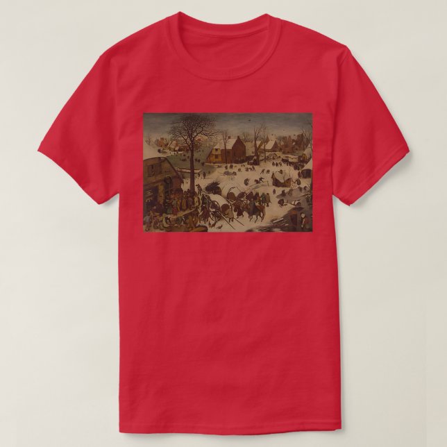 The Numbering at Bethlehem by Pieter Bruegel the E T-Shirt (Design Front)