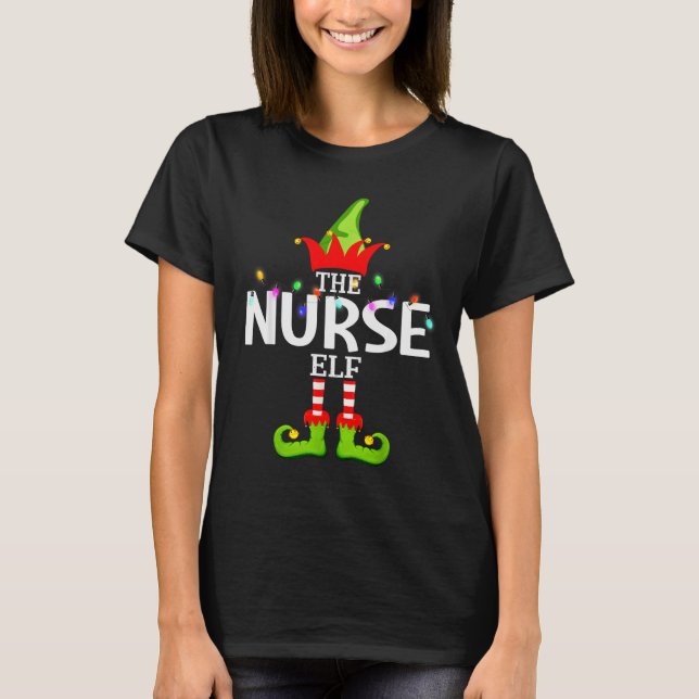 The Nurse Elf Christmas Matching Pajamas  T-Shirt (Front)