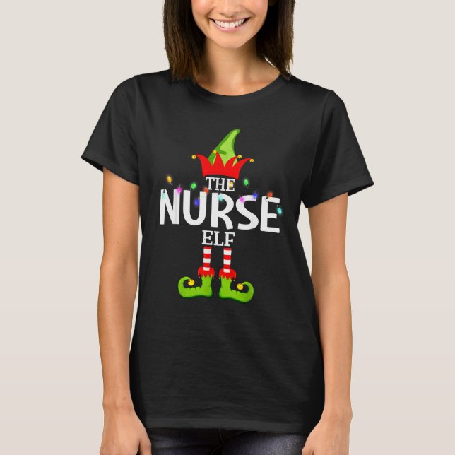 The Nurse Elf Christmas Matching Pajamas  T-Shirt (Front)